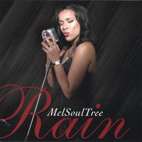 MelSoulTree : MelSoulTree's "Rain" (w/ Bonus song, Instrumentals & accappella tracks) * LIMITED EDITION *