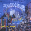 MEL AND VINNIE: Voodoo Blues