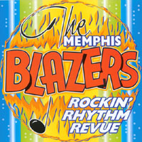 The Memphis Blazers : Rockin' Rhythm Revue