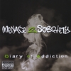 Menace 2 Sobriety: Diary of Addiction