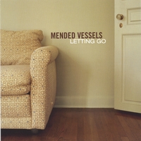 Mended Vessels : Letting Go