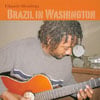 EDUARDO MENDON�A: Brazil in Washington:
