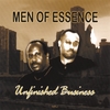 MEN OF ESSENCE: Unfinished Business