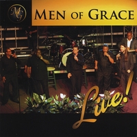 MEN OF GRACE: Live