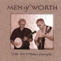 Men of Worth : The Pattern Dance