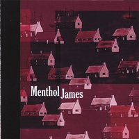 MENTHOL JAMES: Menthol James