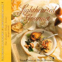 Dick Hindman : Lighthearted Gourmet