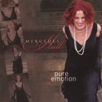 MERCEDES HALL: Pure Emotion