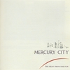 MERCURY CITY: The Heat From The Sun