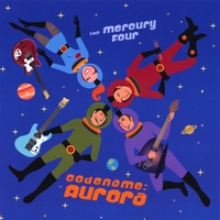 THE MERCURY FOUR: Codename: Aurora