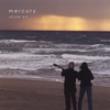 MERCURY: Shine On