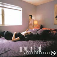MERCYMACHINE: In Your Bed