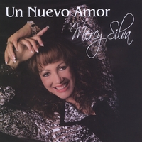 Mercy Silva : Un Nuevo Amor