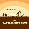 MERDUR: The Cattlemen's Club