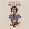 MEREDITH LUCE: October