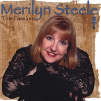 Merilyn Steele : This Passion