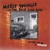 MERLE SPANGLE: proud to be a redneck