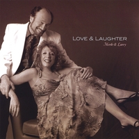 Merle & Larry : Love & Laughter