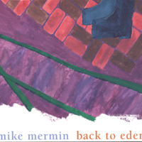 Mike Mermin : Back To Eden