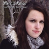 Merrill Amos: Cold Hands, Warm Heart