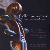 GEORG MERTENS & GAVIN TIPPING: Cello Favourites