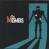 THE MESMERS: The Mesmers