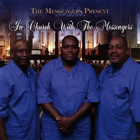 The Messengers : In Church With The Messengers