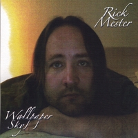 RICK MESTER: Wallpaper Sky