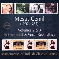MESUT CEMIL: Vols. 2 & 3 - Vocal and Instrumental Recordings (2CD)