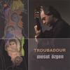 MESUT OZGEN: Troubadour