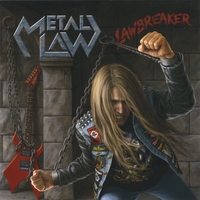 Metal Law : Lawbreaker (European Import)