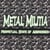 METAL MILITIA: Perpetual State of Aggression