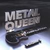 METAL QUEEN MANAGEMENT: Metal Queen Compilation Volume 1