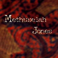 Methuselah Jones : Methuselah Jones