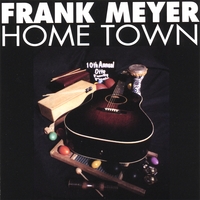 Frank Meyer : Home Town