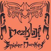 MEZKLAH: Spider Monkey
