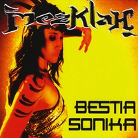Mezklah : Bestia Sonika
