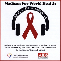 Various Artists : Madison for World Health