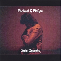 Michael G McGee : Social Insanity