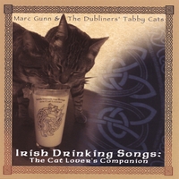 MARC GUNN & THE DUBLINERS' TABBY CATS: Irish Drinking Songs: The Cat Lover's Companion