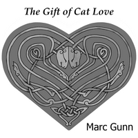 Marc Gunn & The Dubliners' Tabby Cats : The Gift of Cat Love