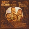 MIC HARRISON AND THE HIGH SCORE: On The Right Side Of The Grass
