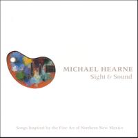 Michael Hearne : Sight & Sound