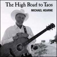MICHAEL HEARNE: The High Road to Taos
