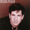MITCHELL HOWARD: Everybody Has A Dream