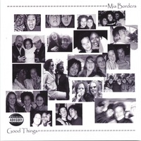 Mia Borders : Good Things