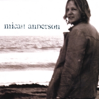 MICAH ANDERSON: Micah Anderson