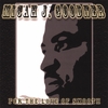 MICAH J. GOODNER: For The Love of Smooth