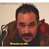 MICHAEL'S JAZZ QUARTET: Woody-N-Me