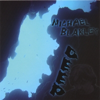 Michael Blakley : Deep